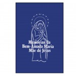 Livro: Memórias da Bem-amada Maria Mãe de Jesus