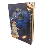 ALICE NO PAÍS DO QUANTUM A física quântica ao alcance de todos